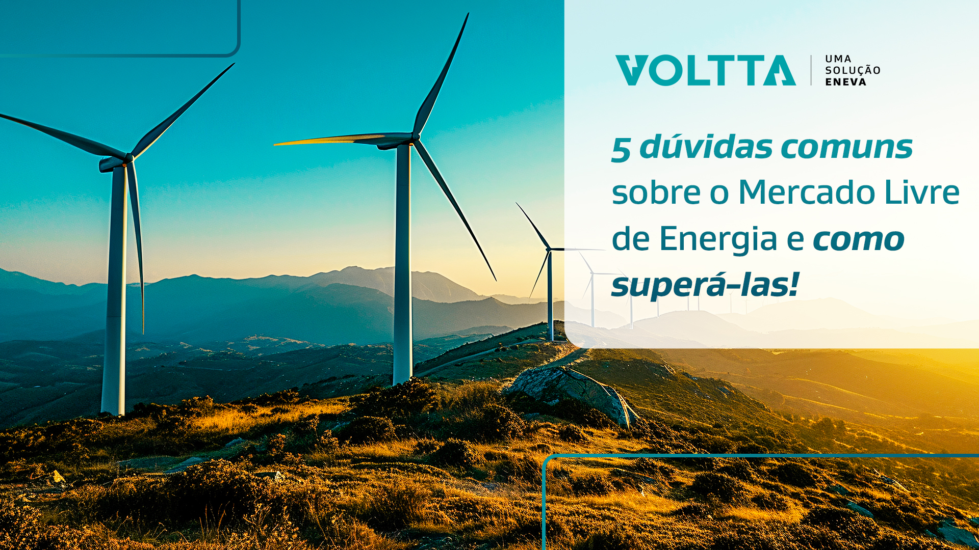 5 Dúvidas Comuns Sobre o Mercado Livre de Energia e Como Superá-las